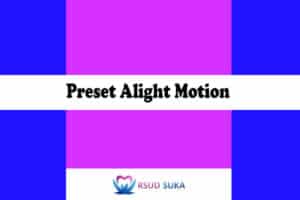 Preset-Alight-Motion