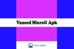 Vanced-MicroG-Apk